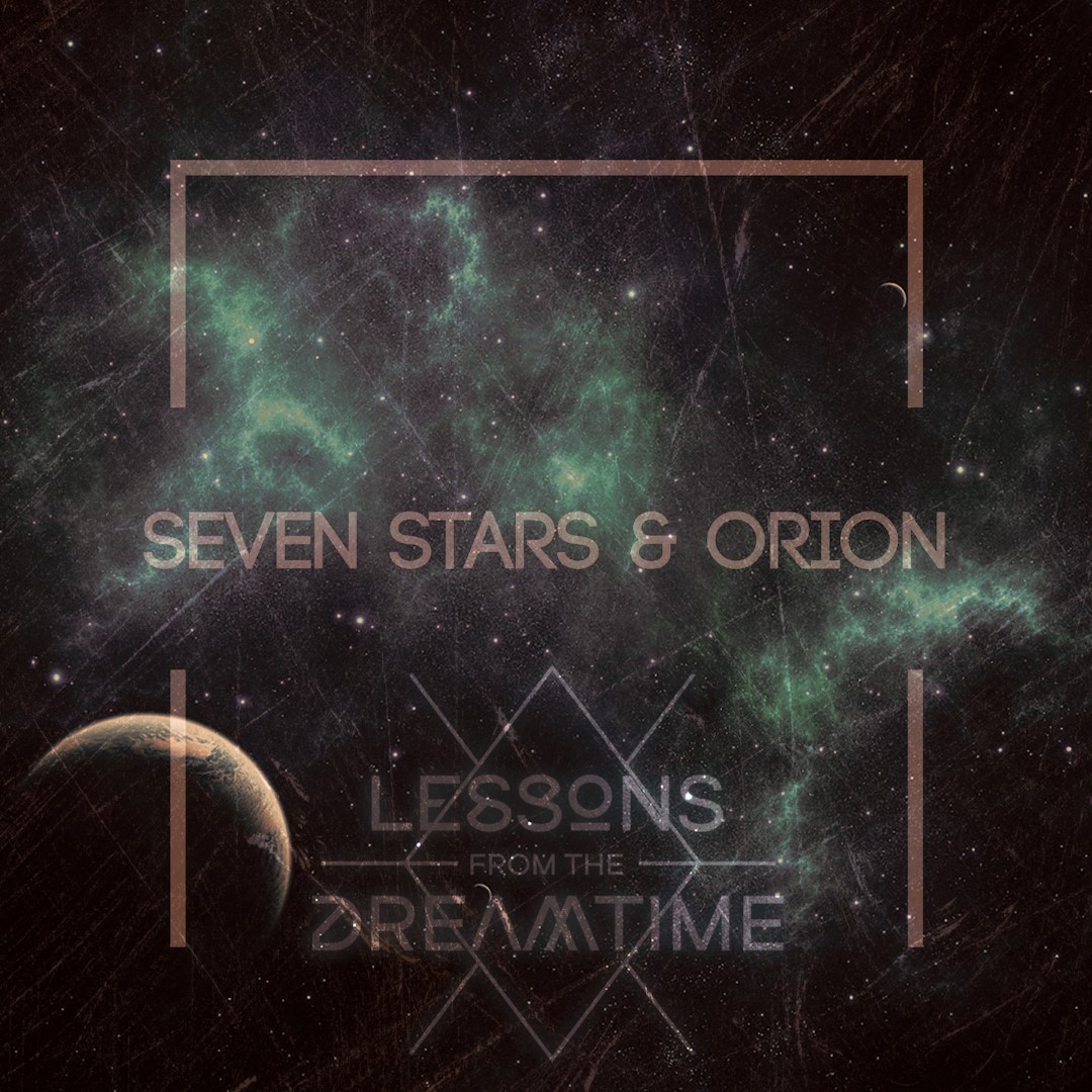 SEVEN STARS & ORION